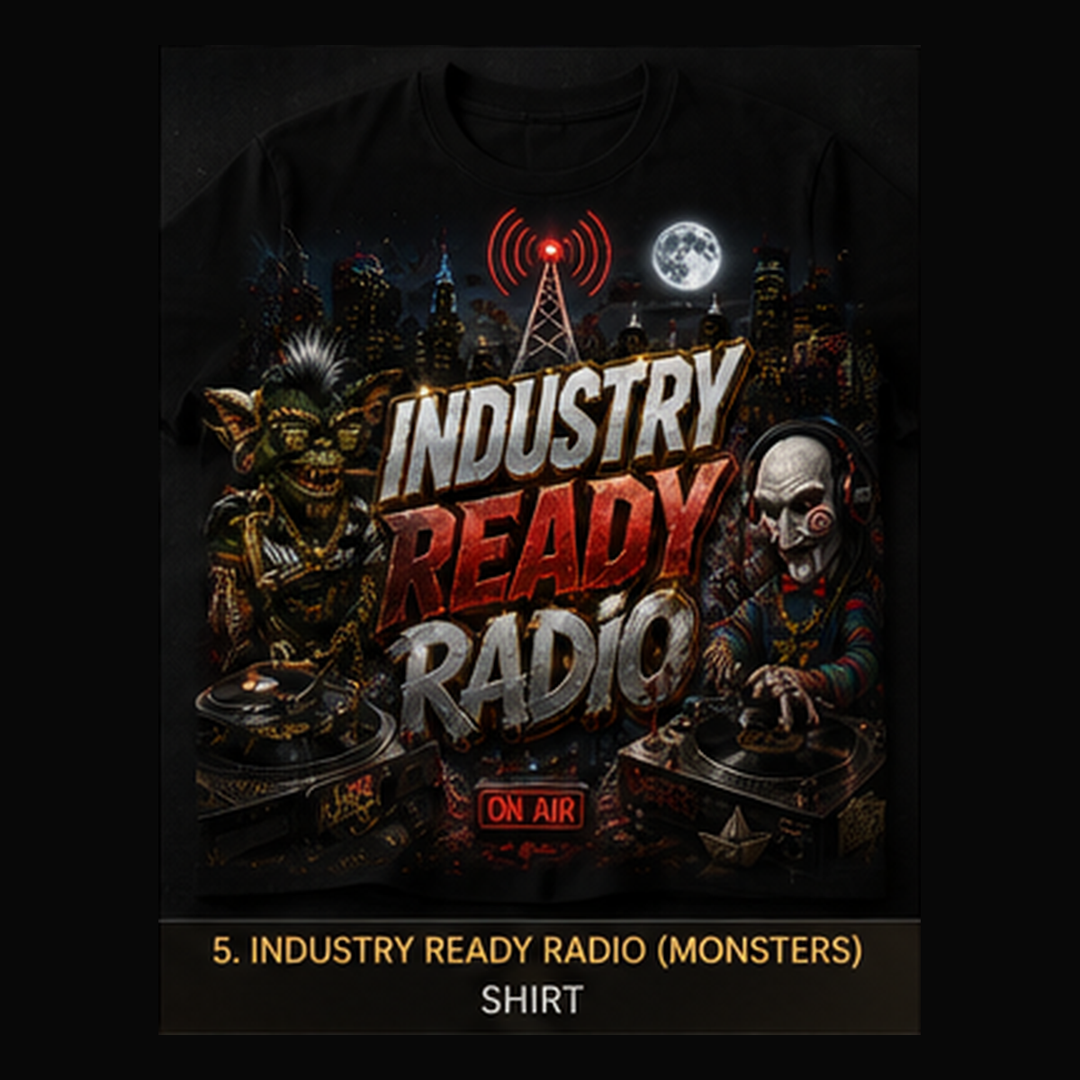 Industry Ready Radio — Monsters T-shirt mockup