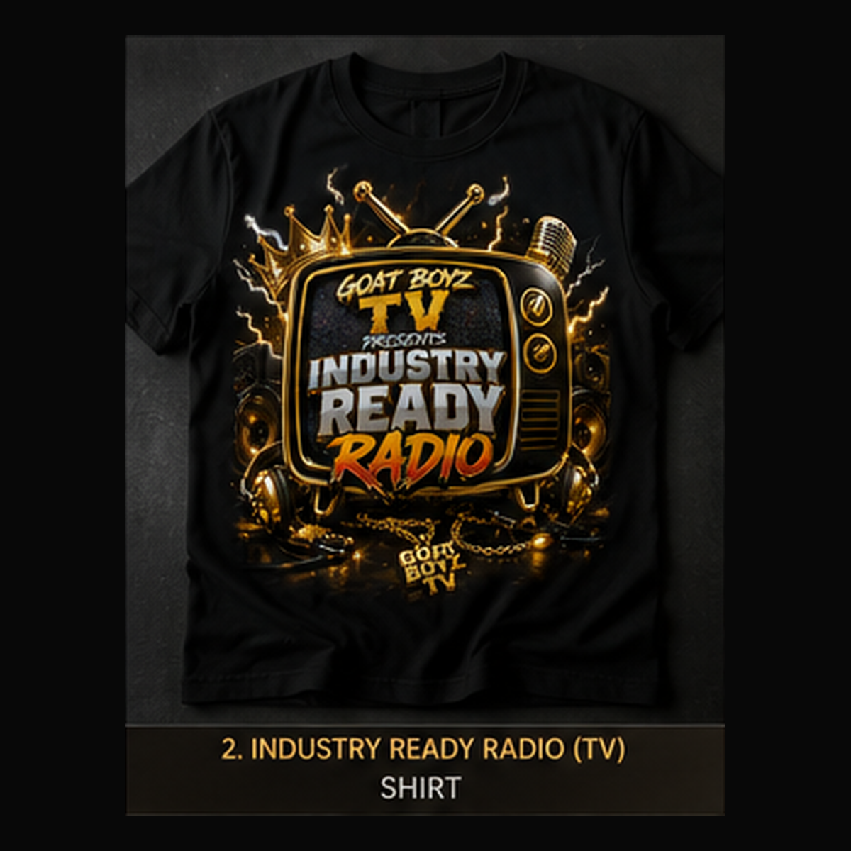 Industry Ready Radio TV T-shirt mockup